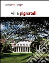 Villa Pignatelli. Guida breve libro