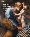 Andrea Malinconico e il secondo Seicento a Napoli. Ediz. illustrata libro