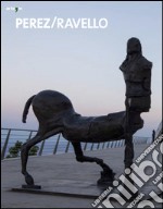 Augusto Perez. Ravello. Ediz. multilingue libro