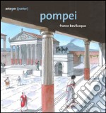 Pompei. Guida (junior)