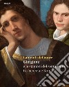 Labirinti del cuore. Giorgione e le stagioni del sentimento tra Venezia e Roma. Ediz. a colori libro