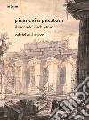 Piranesi a Paestum. Il suono dell'architettura libro