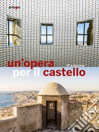 Un'opera per il castello 2016