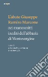 L'abate Giuseppe Ramiro Marcone nei manoscritti inediti dell'abbazia di Montevergine libro