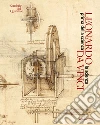 Leonardo da Vinci. La scienza prima della scienza libro