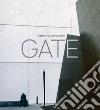 Gate. Caterina Arciprete. Ediz. italiana e inglese libro