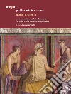 Publio Ovidio Nasone. Ll'arte 'e se pittà ovvero medicamina faciei femineae l'arte del trucco tradotto in napoletano libro