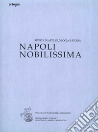 Napoli nobilissima. Rivista di arti, filologia e storia. Settima serie (2020). Vol. 5/2: Maggio-agosto 2020 libro