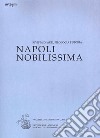Napoli nobilissima. Rivista di arti, filologia e storia. Settima serie (2020). Vol. 6: Settembre-dicembre 2020 libro