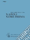 Napoli nobilissima. Rivista di arti, filologia e storia. Settima serie (2021). Vol. 7/2/2: Maggio-Agosto 2021 libro