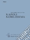 Napoli nobilissima. Rivista di arti, filologia e storia. Settima serie (2022). Vol. 8/2 libro