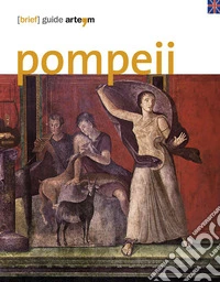 Pompei. Ediz, inglese