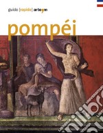 Pompéi. Guide rapide libro