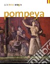Pompeya. Guía (breve) libro di Osanna M. (cur.) Grimaldi M. (cur.) Zuchtriegel G. (cur.)