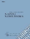 Napoli Nobilissima. Rivista di arti, filologia e storia. Settima serie (2023). Vol. 9: Gennaio-aprile libro
