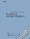 Napoli Nobilissima. Rivista di arti, filologia e storia. Settima serie (2023). Vol. 9 libro