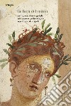 La flora del MANN. Raffigurazioni vegetali nel Museo Archeologico Nazionale di Napoli libro