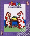 Pimpa e l'amica Pepita. Con video libro libro