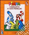 Coniglietto e i suoi fratellini. Con video libro libro