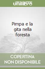 Pimpa e la gita nella foresta