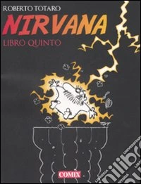 Nirvana. Libro quinto