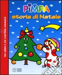 Pimpa. Storia di Natale. Ediz. illustrata. Con DVD libro