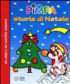 Pimpa. Storia di Natale. Ediz. illustrata. Con DVD libro