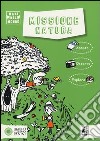 Missione natura. Ediz. illustrata libro