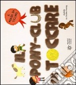 Il pony-club da toccare libro