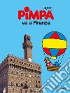 Pimpa va a Firenze libro