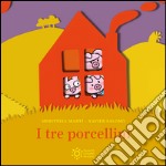 I tre porcellini. Mini pops. Ediz. illustrata libro