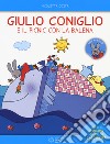 Giulio Coniglio e il picnic con la balena. Con adesivi. Ediz. a colori libro