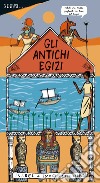 Scopri... gli antichi egizi. Ediz. a colori libro di Greenberg Imogen