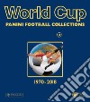 World cup. Panini football collections. 1970-2018 libro