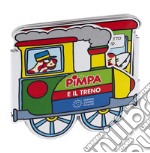 Pimpa e il treno. Ediz. a colori libro