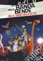 Nella terra della notte. Ediz. a colori libro