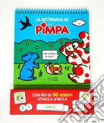 La settimana di Pimpa. Ediz. a colori. Ediz. a spirale. Con Adesivi libro