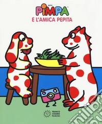 Pimpa e l'amica Pepita libro