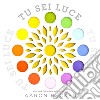 Tu sei luce. Ediz. a colori libro