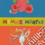 Mamme & mostri. Ediz. a colori libro