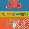 Mamme & mostri. Ediz. a colori libro