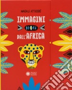 Immagini dall'Africa. Ediz. a colori libro