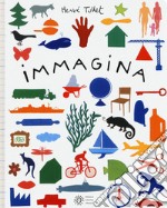 Immagina. Ediz. a colori libro