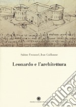 Leonardo e l'architettura libro