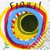 Fiori! Ediz. a colori libro