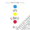 Un libro. Per piccole mani. Ediz. a colori libro