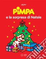 Pimpa e la sorpresa di Natale libro