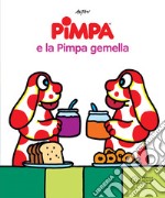 Pimpa e la Pimpa gemella libro