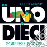 Da uno a dieci. Sorprese pop-up. Ediz. a colori libro