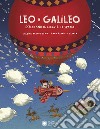 Leo e Galileo esplorano il cielo e lo spazio. Ediz. illustrata libro di Brun-Cosme Nadine